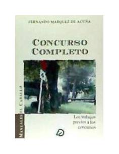 Concurso Completo - Los Trabajos Previos a los Concursos 