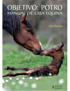 Objetivo Potro - Manual de Cría Equina 