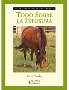 Todo Sobre La Infosura - Guías Fotográficas del Caballo 